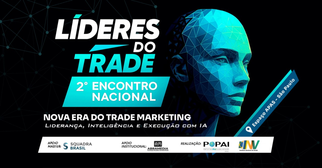 LÍDERES DO TRADE 2025 - Liderança, Inteligência e Execução na Era da IA